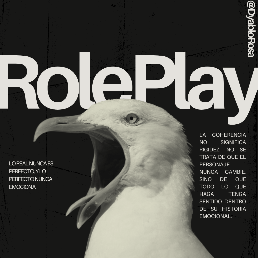 La Verdad Detrás del Rol: Cómo Crear un Personaje Coherente y&nbsp;Creíble